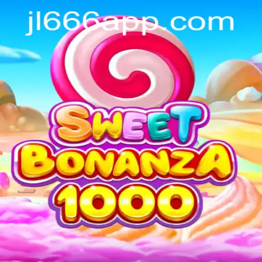 Exploring the Enchanting World of SweetBonanza1000: Unveiling JL666